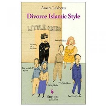 Islamic Divorce Guide: Insights from Amara Lakhous