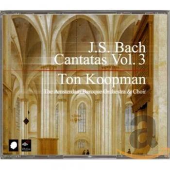 J. S. Bach: Cantatas, Vol 3