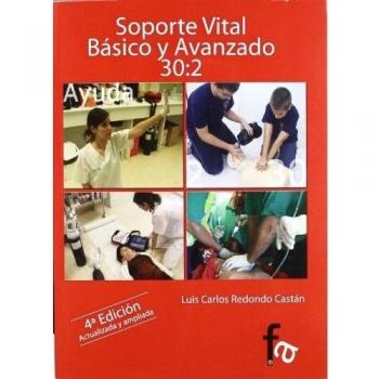 SOPORTE VITAL BÁSICO Y AVANZADO 30:2-4º EDICIÓN
