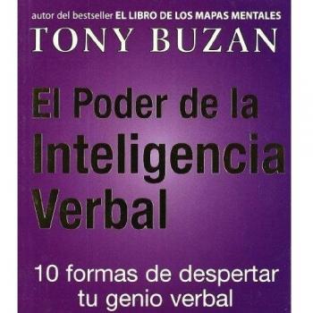 El poder de la inteligencia verbal: 10 Formas de Despertar Tu Genio Verbal