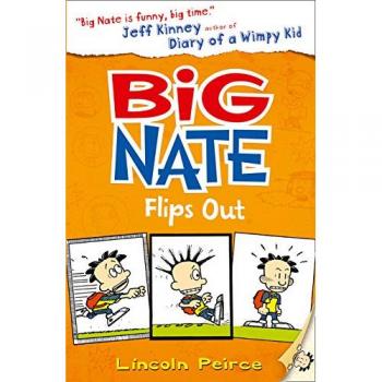 Big Nate Flips Out