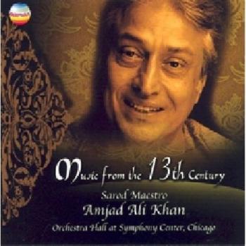 Music from the 13th Century - Amjad Ali Khan