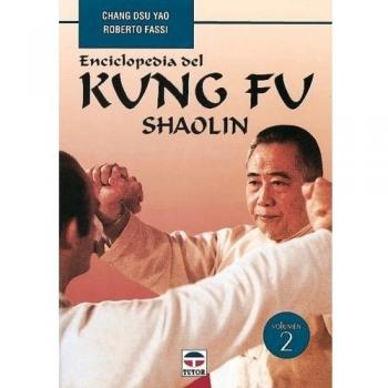 Enciclopedia Del Kung Fu. Shaolin