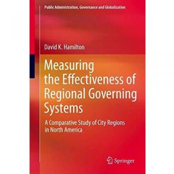 Comparative Study on Regional Governance Effectiveness in North America: Public Administration Insights