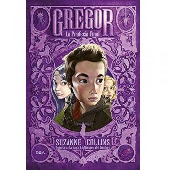 Gregor 5. La profecía final: Gregor V - Suzanne Collins