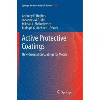 Active Protective Coatings: New-Generation Coatings for Metals: 233