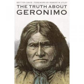 The Truth About Geronimo