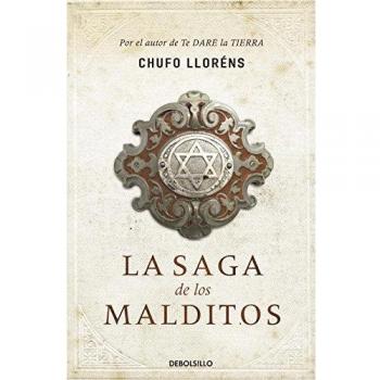La saga de los malditos - Chufo Llorens