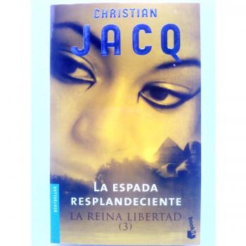 Espada resplandeciente, la - Reina libertad 3