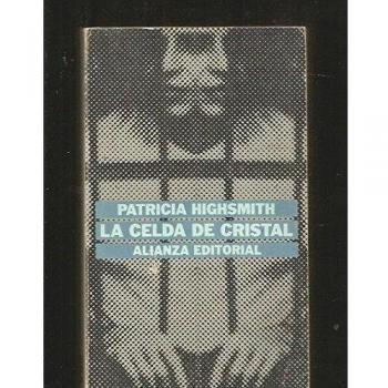La Celda De Cristal