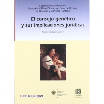El consejo genético y sus implicaciones jurídicas