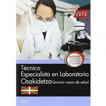 Técnico especialista en Laboratorio. Servicio vasco de salud-Osakidetza. Test