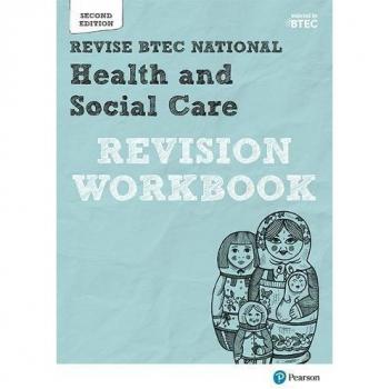 BTEC National Health and Social Care Revision Workbook: Second edition