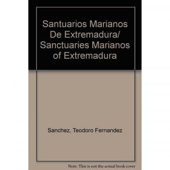 Santuarios marianos de Extremadura: 5