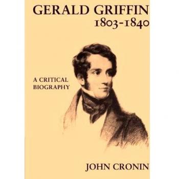 Biografía Crítica de Gerald Griffin (1803-1840) - Edición en Rústica
