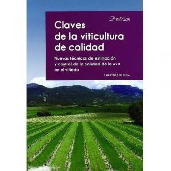 Claves de la viticultura de calidad - Fernando Martinez De Toda