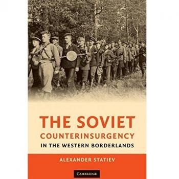 Contrainsurgencia Soviética en las Fronteras Occidentales - Alexander Statiev