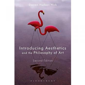 Introducing Aesthetics and the Philosophy of Art
