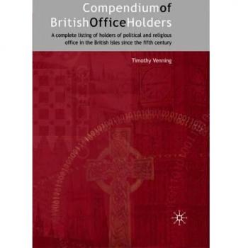 British Office Holders Reference Guide