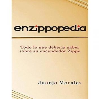 Enzippopedia: Todo lo que deberia saber sobre su encendedor Zippo