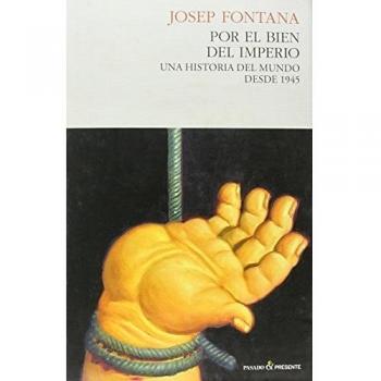 Por El Bien Del Imperio - 9ª Edición - Josep Fontana