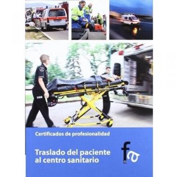 TRASLADO DEL PACIENTE AL CENTRO SANITARIO