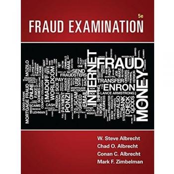 Cengage Learning Fraud Examination - Comprehensive Guide to Fraud Detection and Prevention