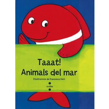 Taaat! Animals del mar