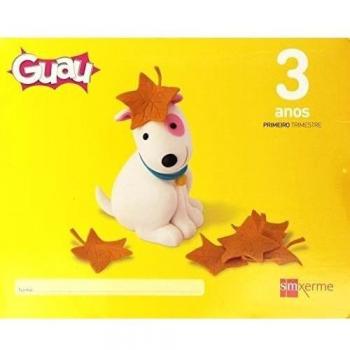 Guau. 3 anos, 1 trimestre