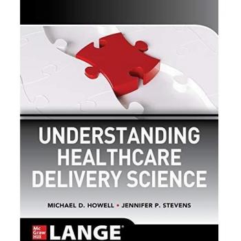 Healthcare Delivery Science Guidebook