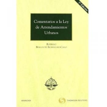 Comentarios a la Ley de Arrendamientos Urbanos