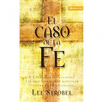 El Caso De La Fe