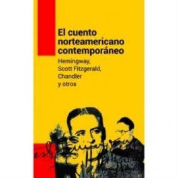 EL CUENTO NORTEAMERICANO CONTEMPORÁNEO: Selección de RICARDO PIGLIA