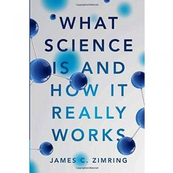 What Science Is and How It Really Works