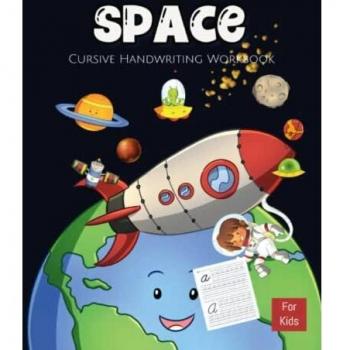 Space Cursive Handwriting Workbook For Kids: Cursive for beginners workbook | Preschool Workbook