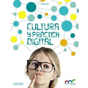 Cultura y práctica digital 6. - Aa.vv
