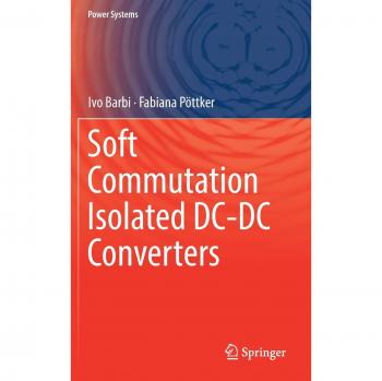 Soft Commutation Isolated DC-DC Converters