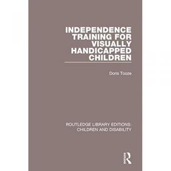 Independence Training for Visually Handicapped Children: 6