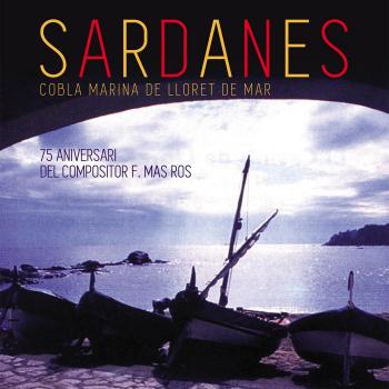 Sardanes: 75 Aniversari Del Compositor F. Mas Ros