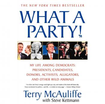 What a Party! - A Celebration Guide by Terry McAuliffe