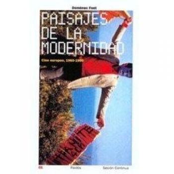 Paisajes de la modernidad: Cine europeo, 1960-1980