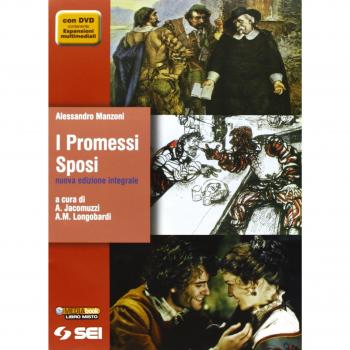 El Novio. Nueva edición completa. Quaderno Manzoni. Para escuelas secundarias. Con DVD