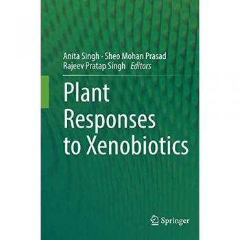 Plant Responses to Xenobiotics