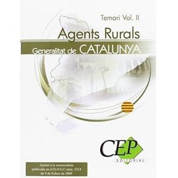 Agents Rurals de la Generalitat de Catalunya. Temari Vol. II.