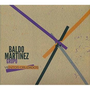 Vientos Cruzados - Baldo Martinez