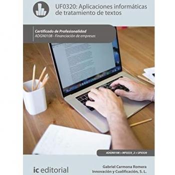 Aplicaciones informáticas de tratamiento de textos. ADGN0108 - Financiación de empresas