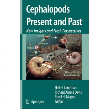 Cephalopods: Insights and Perspectives on Present and Past Species