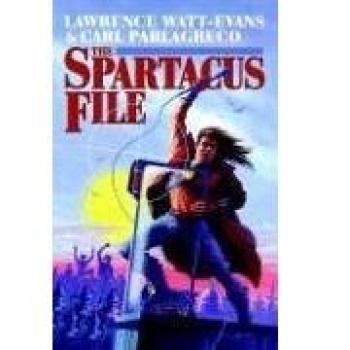 Archivo de Espartaco - Edición en Tapa Blanda de Lawrence Watt-Evans