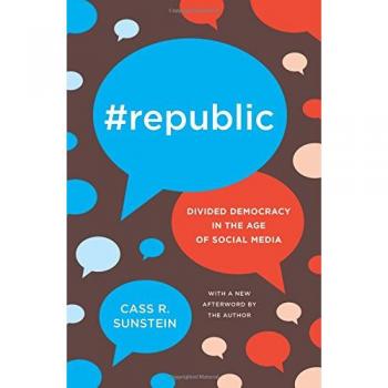 #Republic: Divided Democracy in the Age of Social Media