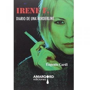 IRENE F. DIARIO DE UNA BORDERLINE